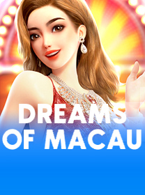 Dreams Of Macau