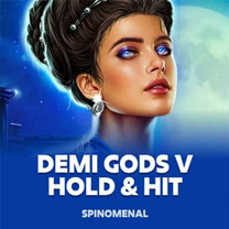SP Demi Gods V Hold & Hit